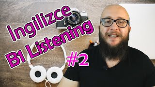 İngilizce Listening Geliştirmek İstiyorsan İzle 2 B1 Listening Alıştırmaları Nasıl Geliştirilir [upl. by Batory]