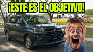 ¡Este es el OBJETIVO TOYOTA AVANZA [upl. by Alessig596]