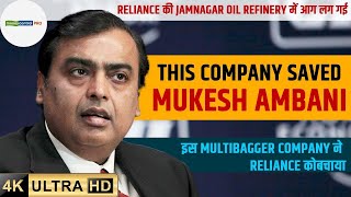 This Company has saved Mukesh Ambani and Reliance  Jamnagar Oil Refinery mei lagi aag [upl. by Hultin546]