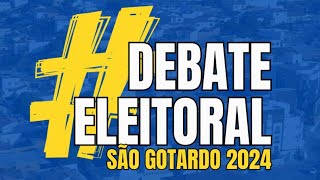 Debate Eleitoral  Eleições 2024  Prefeitura de São GotardoMG  01102024 [upl. by Gilroy]