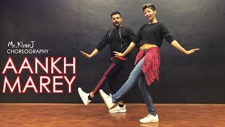 Aankh Marey  Kiran J  DancePeople Studios [upl. by Hobart]