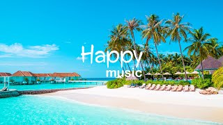 Happy Weekend Beats  Good Vibes Only  Upbeat Music to Be Happy [upl. by Oiramal295]