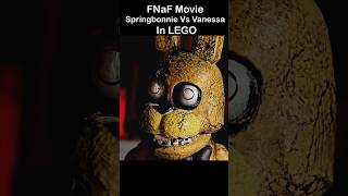 FNaF Movie SPRINGLOCK FAILURE Springbonnie Vs Vanessa  Five Nights at Freddys Movie LEGO [upl. by Gilles290]