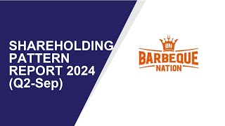 BARBEQUENATION HOSPITALITY Shareholding Pattern  Q2Sep Report 2024  Shareholders Latest Updates [upl. by Roe]