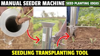 MANUAL SEEDER MACHINE  SEED PLANTER MACHINE  SEEDLING TRANSPLANTING TOOL [upl. by Ause]