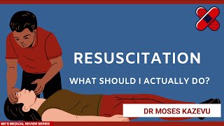 Resuscitation [upl. by Pulcheria]