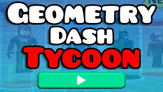 Roblox Super Hero Tycoon in GEOMETRY DASH [upl. by Yntirb368]