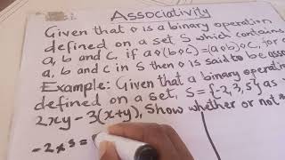 How to Prove Associative property of Binary operations [upl. by Rothberg]