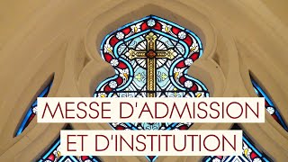 Messe dadmission et dinstitution de Ravaki WARREN Rodrigue THEOPHILE et Terainui TEIHOTU [upl. by Mauretta]