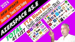 Azerspace 45e FTA Blind Sacn new channel list update  dish setting  15 September 2024 [upl. by Luther]