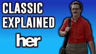 Her Explained  Classic Explained Episode 19 [upl. by Fortune]