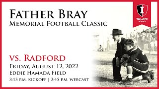 2022 Fr Bray Memorial Football Classic  ‘Iolani vs Radford [upl. by Boykins]