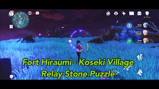 Fort Hiraumi  Koseki Village Relay Stone Puzzle  Genshin Impact [upl. by Nyleimaj]