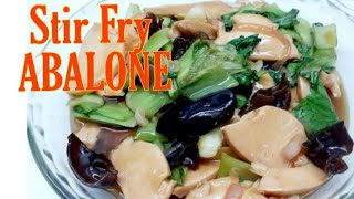 STIR FRY ABALONE  EASY RECIPE [upl. by Noyahs]