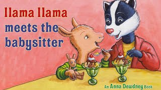 Llama Llama Meets the Babysitter  Llama Book Read Aloud [upl. by Enitnemelc283]