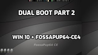 dualboot part 2 windows 10  fossapup64CE4 [upl. by Ahsiner]