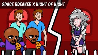 FNF  Space Breaker x Night of Night [upl. by Rhodie]