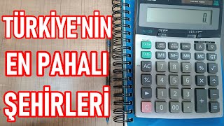 Türkiyenin En Pahalı Şehirleri  Tüik Verilerine Göre En Pahalı Şehirler [upl. by Cyrie]