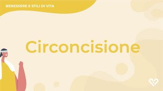 Circoncisione a cosa serve e perché si fa  ihealthyou [upl. by Jacinto585]