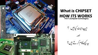 What is chipset explained  how it works  urdu  Hindi [upl. by Deehahs636]