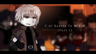 CAI Reacts to MYN  Part 1  Speed 2X [upl. by Anelim357]