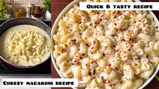 Mac amp cheese recipe  Quick cheesy macaroni recipe  Easy pasta recipe [upl. by Ehsiom94]