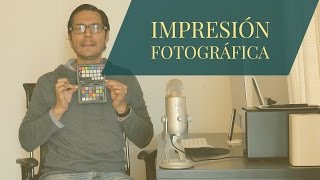 Perfiles de Color para Impresión Fotográfica [upl. by Eirrok981]