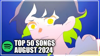 My Top 50 Songs of August 2024 Spotify [upl. by Zarihs830]