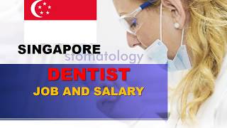 Dentist Salary in Singapore  Jobs and Salaries in Singapore [upl. by Anhavas490]