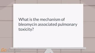 The mechanism of bleomycin pulmonary toxicity [upl. by Okemak]