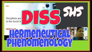 HERMENEUTICAL PHENOMENOLOGY  BASIC CONCEPT AND PRINCIPLE OF SOCIAL SCIENCE IDEAS  DISS MODULE 10 [upl. by Rhynd851]