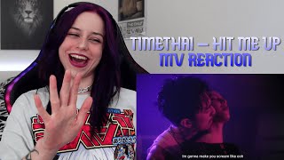 ITS GETTING SPICY  REACTING TO TIMETHAI  HIT ME UP MV [upl. by Ari]