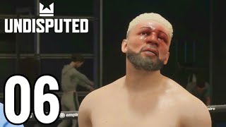 Undisputed Career Mode  Part 6  DOCTOR STOPPAGE🩸 [upl. by Davin]