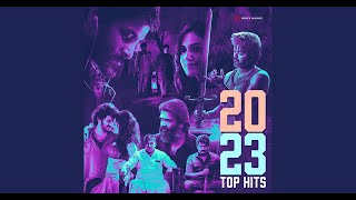 2023 Top Hits Tamil  Best of 2023 Tamil Songs  2023 Tamil Dance Songs [upl. by Poppo]