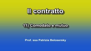 Il contratto 11 comodato e mutuo [upl. by Inga]