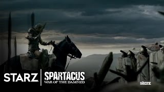 Spartacus War of the Damned  A First Look  STARZ [upl. by Leagiba894]