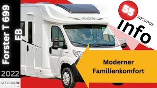 Forster T 699 EB  Moderner Familienkomfort SEEDUU [upl. by Jennifer]