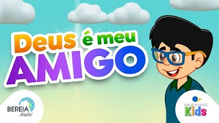 Deus é Meu Amigo  Bereia Music  Rede Brasil Kids [upl. by Atinuhs]