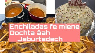 Enchiladas fe miene dochta äah jeburtsdach [upl. by Ulphiah]