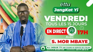 Rediffusion  ETTU Jangkat Yi du vendredi 1 Novembre 2024 Ak Mor Mbaye [upl. by Kain133]