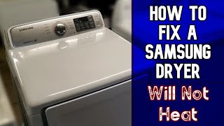 Samsung Dryer Heating Element Replacement  How to Fix a Samsung Dryer Not Heating [upl. by Atsejam]