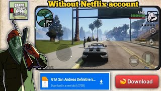 How to Download GTA San Andreas Definitive Edition Android  GTA Trilogy Mobile Gameplay 2024 [upl. by Lynett]