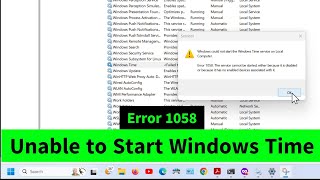 Windows could not start the Windows Time Service on Local Computer Error 1058  Easy FIX [upl. by Coltun]