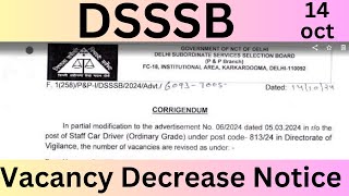 VACANCY DECREASE NOTICE  LATEST UPDATE dsssb [upl. by Zzahc]