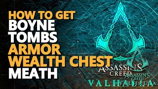 Boyne Tombs Armor Wealth Treasure Chest Key AC Valhalla [upl. by Neelyak259]