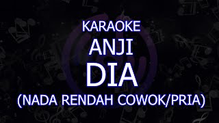 karaoke anji dia nada cowokpria lower key [upl. by Sager]