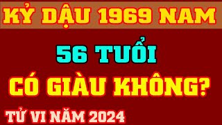 🔴 Tử Vi 2024 Tuổi Kỷ Dậu 1969 Nam Mạng  Có Giàu Không  Vượng Tài Lộc TV [upl. by Lesab858]