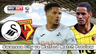 Swansea City vs WatfordCONTINUE GOOD START TO NOVEMBERMatch Preview 16 [upl. by Portwine]