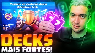 MELHORES DECKS para vencer no TORNEIO DA EVOLUÇÃO DUPLA [upl. by Orpah]