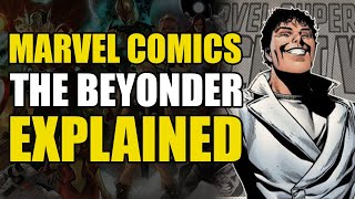 Marvel Comics The BeyonderBeyonders Explained [upl. by Siramaj662]